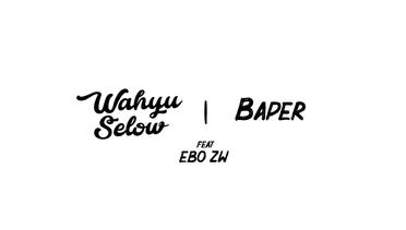 Wahyu Selow - Baper (Official Lyric Video)
