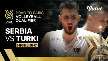 Serbia vs Turki - Match Highlights | Men's FIVB Road to Paris Volleyball Qualifier