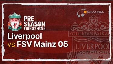 Full Match - Liverpool vs Mainz 05 | Liverpool Pre-Season Friendlies 2021