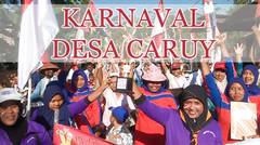 Full Karnaval HUT RI ke 73 Di Desa Caruy