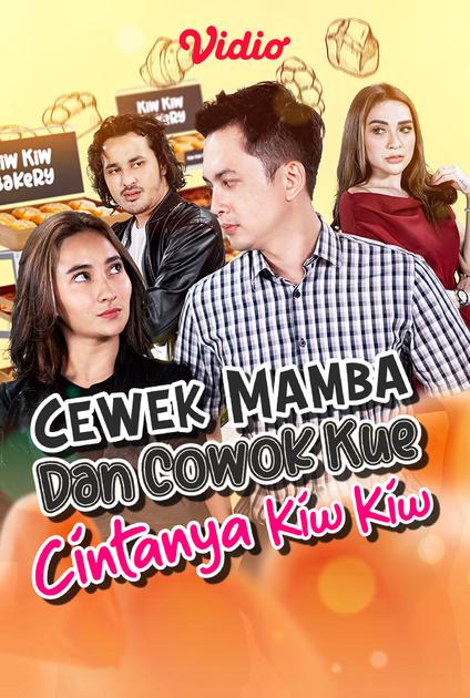 Streaming Cewek Mamba Dan Cowok Kue Cintanya Kiw Kiw Vidio