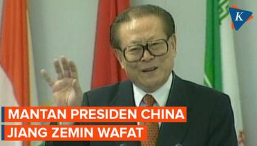Mantan Presiden China Jiang Zemin Wafat