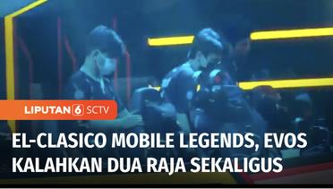 El-Clasico Mobile Legends, RRQ ‘Raja Langit’ Runtuh di Tangan Evos | Liputan 6