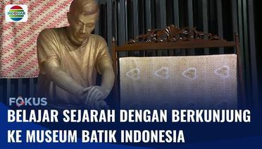 Peringati Hari Batik, TMII Hadirkan Museum Batik Indonesia untuk belajar Batik Secara Gratis | Fokus