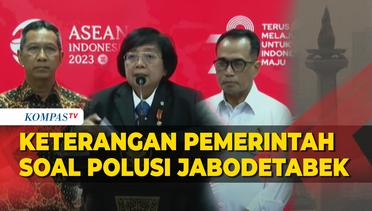 [FULL] Keterangan Pemerintah soal Kualitas Udara Jabodetabek, Begini Perintah Presiden Jokowi