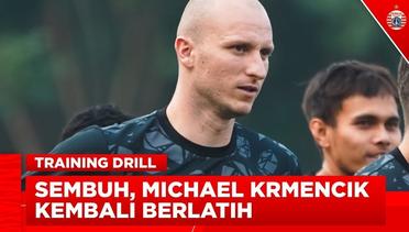 Sembuh, Michael Krmencik Kembali Gabung Latihan Persija | Training Drill