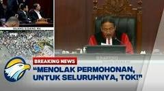 BREAKING NEWS - Resmi! Hakim MK Tolak Seluruh Permohonan Kubu Anies-Muhaimin