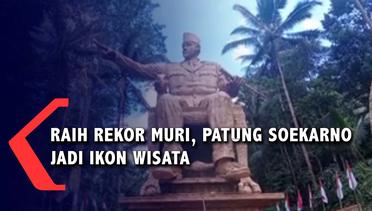 Raih Rekor Muri, Patung Soekarno Jadi Ikon Wisata