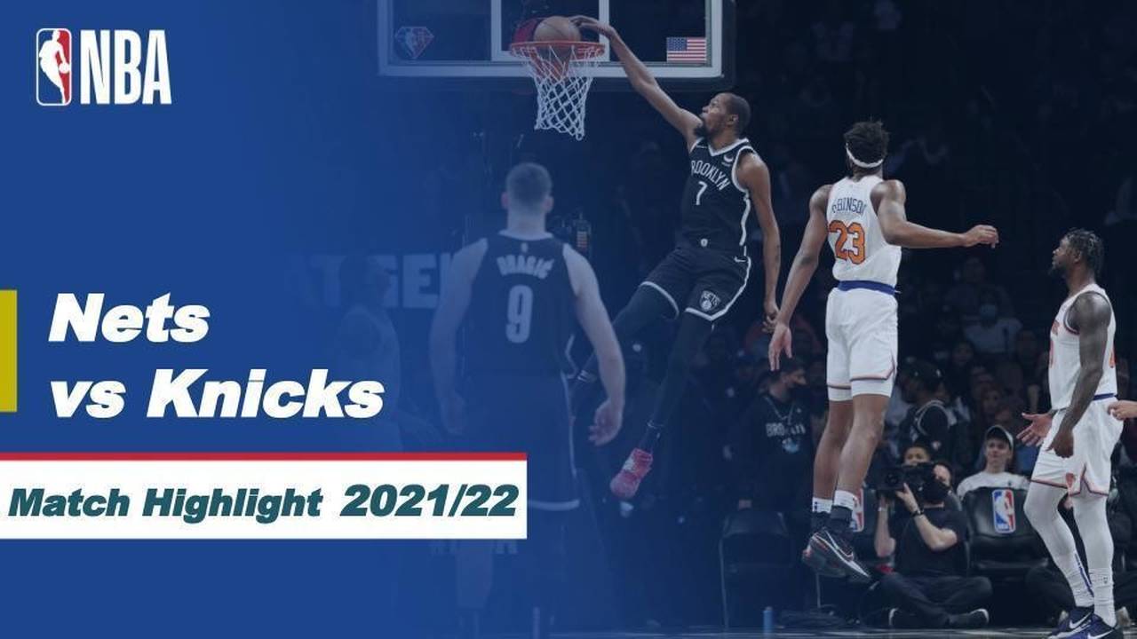 Match Highlight Brooklyn Nets vs New York Knicks NBA Regular Season