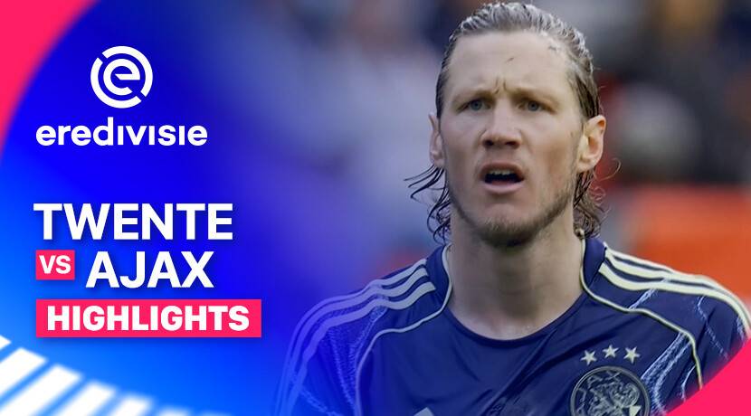 Twente vs Ajax