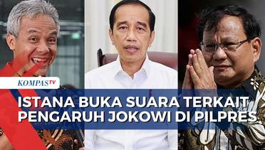 Istana Buka Suara Soal Dukungan Jokowi Pengaruhi Elektabilitas Bakal Capres di Pemilu 2024