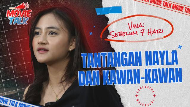 Nayla Denny Sempat Ragu Main di Film Vina: Sebelum 7 Hari
