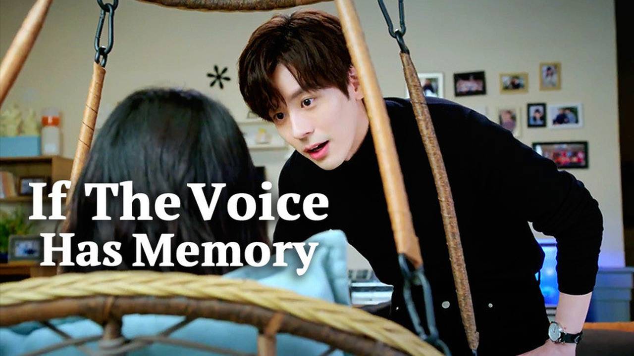 If the Voice Has Memory Episode 30 (2021) Vidio