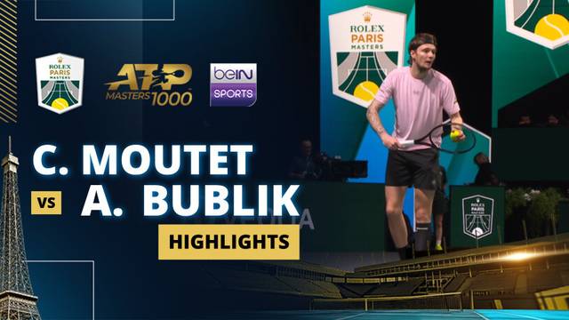C. Moutet vs A. Bublik - Highlight | ATP 1000: Rolex Paris Masters 2025