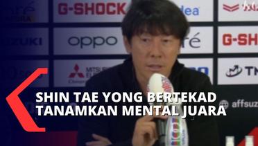 Jelang Final Piala AFF, Shin Tae Yong Tanamkan Mental Juara ke Timnas Indonesia