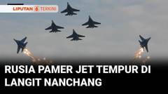Tim Aerobatik Rusia Pamerkan Manuver Memukau di Nanchang Air Show 2025 | Liputan 6