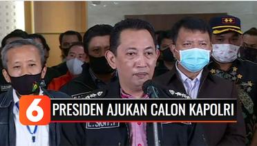 Presiden Jokowi Ajukan Komjen Listyo Sigit Jadi Calon Kapolri | Liputan 6