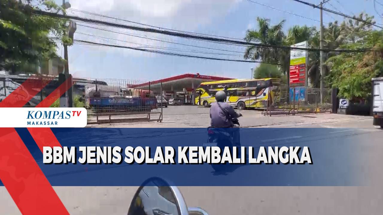 BBM Jenis Solar Kembali Langka - Kompas TV