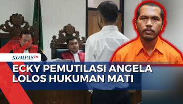 Simpan Jasad Korban Selama 3 Tahun,  Ecky Pemutilasi Angela Lolos Hukuman Mati