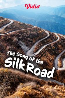 The Song on The Silk Road