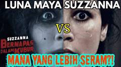 REVIEW FILM LUNA MAYA vs SUZZANNA